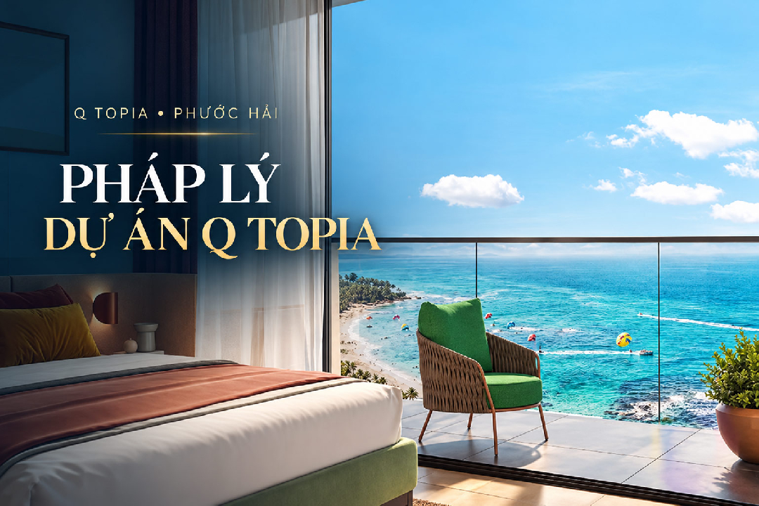 Pháp lý Q Topia: Những hồ sơ cần kiểm tra trước khi giao dịch Pháp lý Q Topia: Những hồ sơ cần kiểm tra trước khi giao dịch